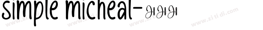 simple micheal字体转换